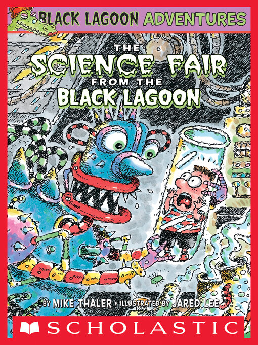 Title details for The Science Fair from the Black Lagoon by Mike Thaler - Wait list